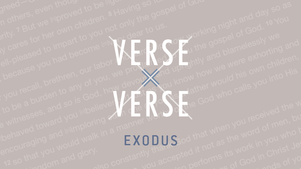 Verse By Verse - Exodus